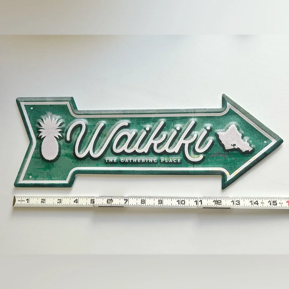 Waikiki The Gathering Place Hawaii Pineapple Metal Arrow Man Cave Sign  (NWT)